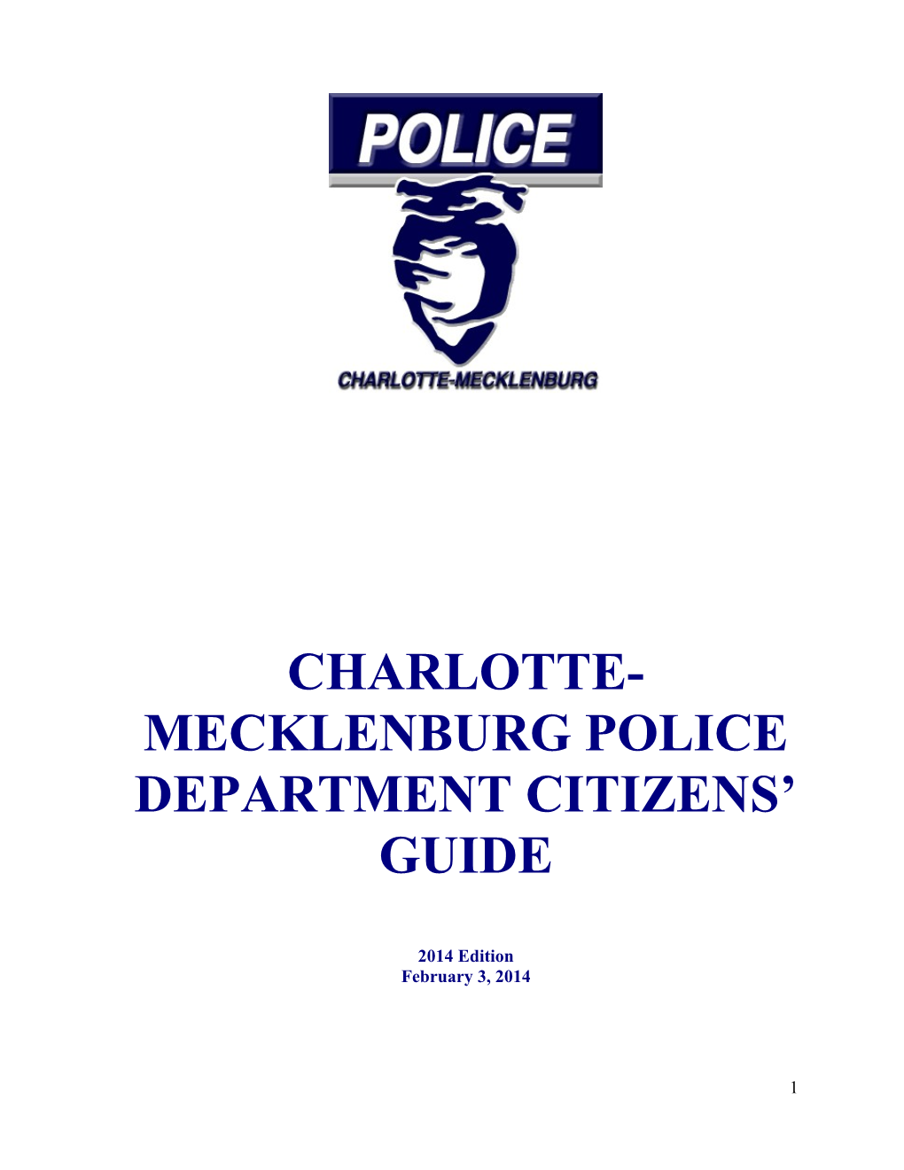 Charlotte-Mecklenburg Police Department Citizens’ Guide