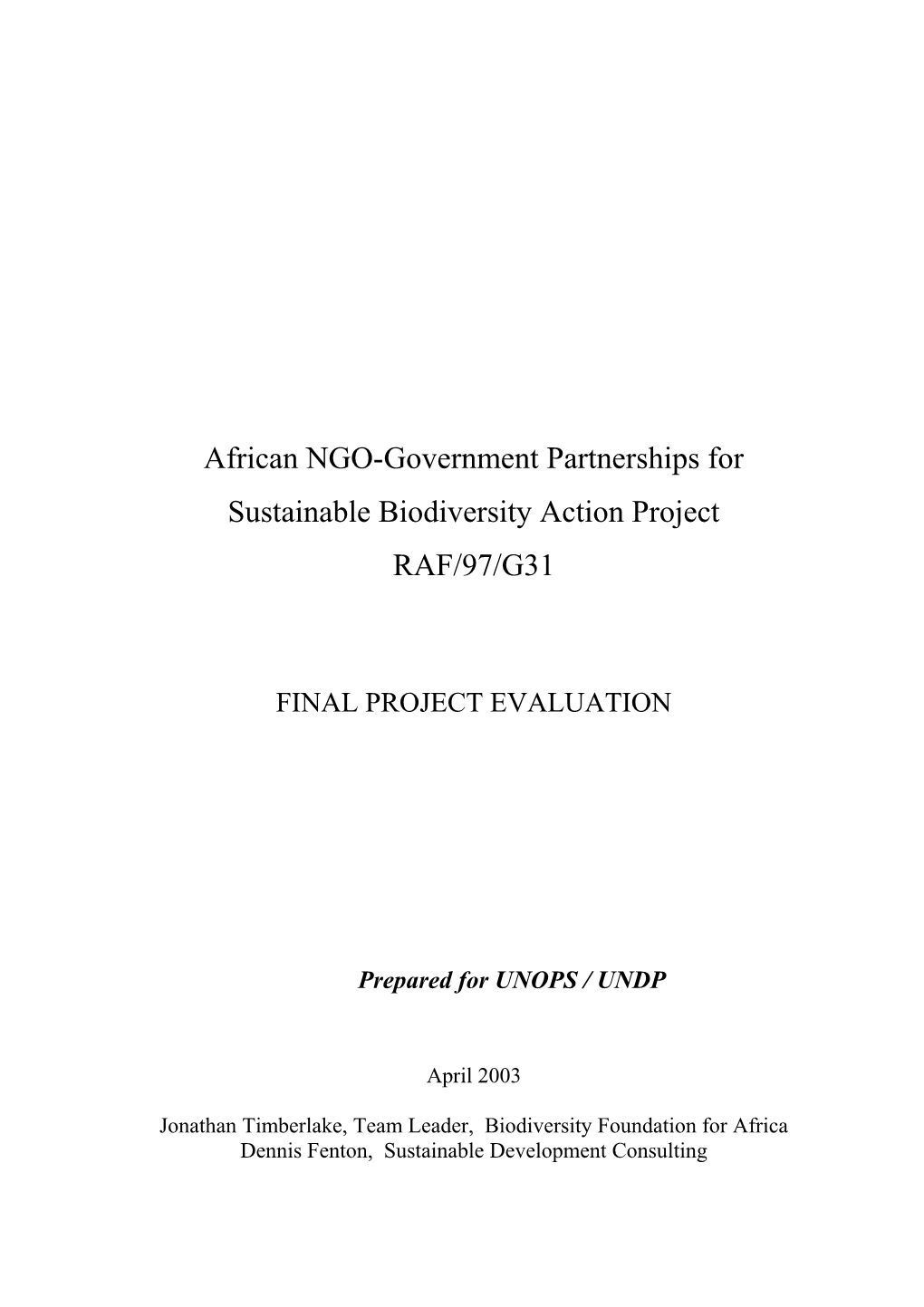 UNDP/GEF Project Evaluation: NGO - Government Partnerships April 2003