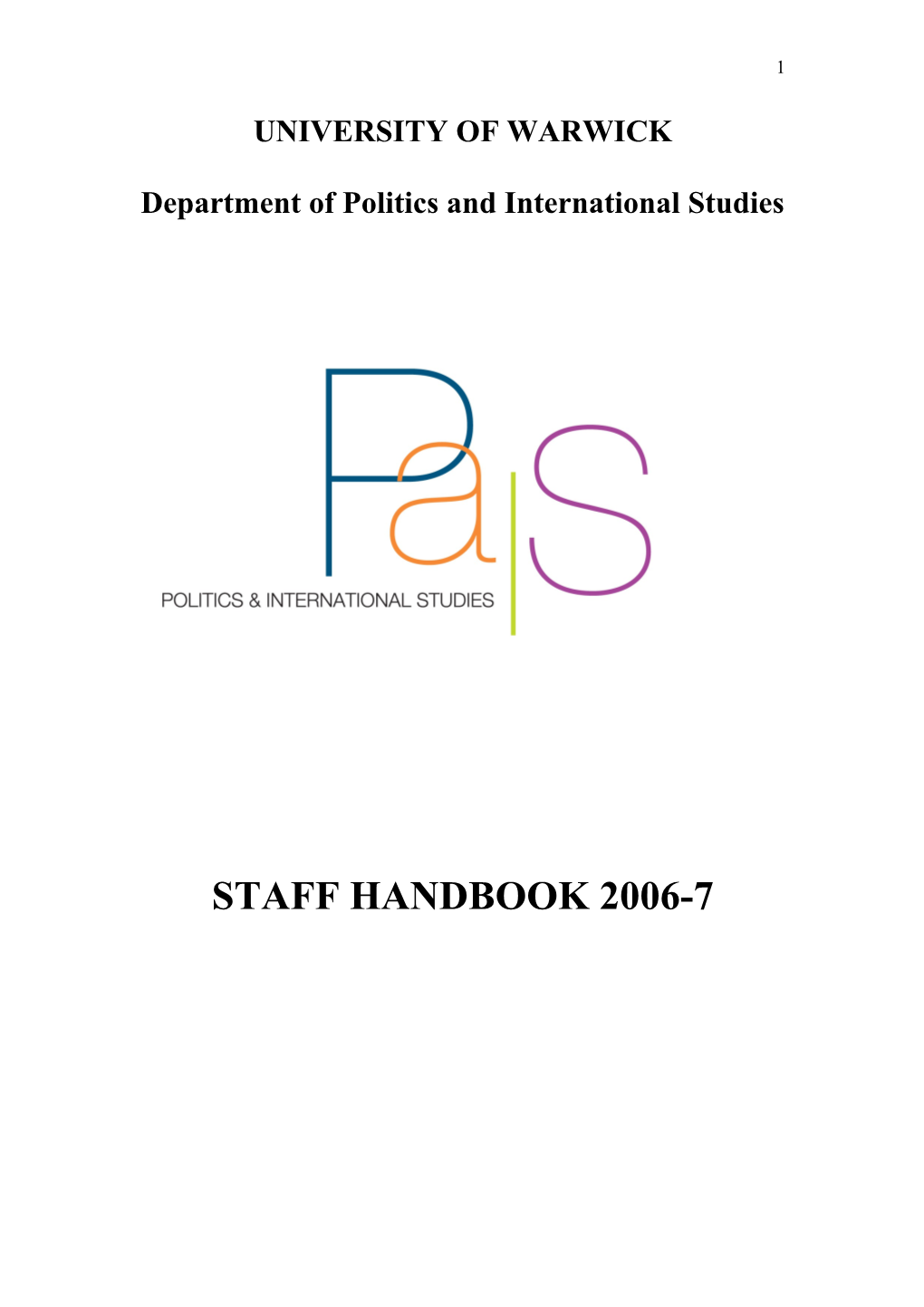 This Academic Staff Handbook Is Intended to Provide You with the Information That You Will