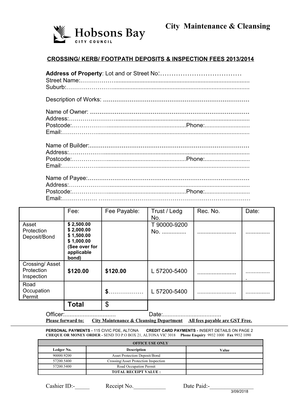 Crossing/ Kerb/ Footpath Deposits & Inspection Fees 2013/2014