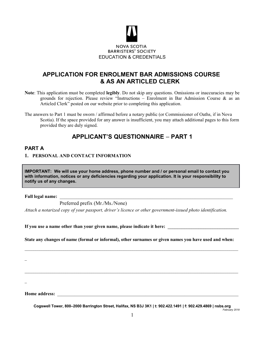APPLICATION for Enrolment in Bar Admission Course & As an Articled Clerk