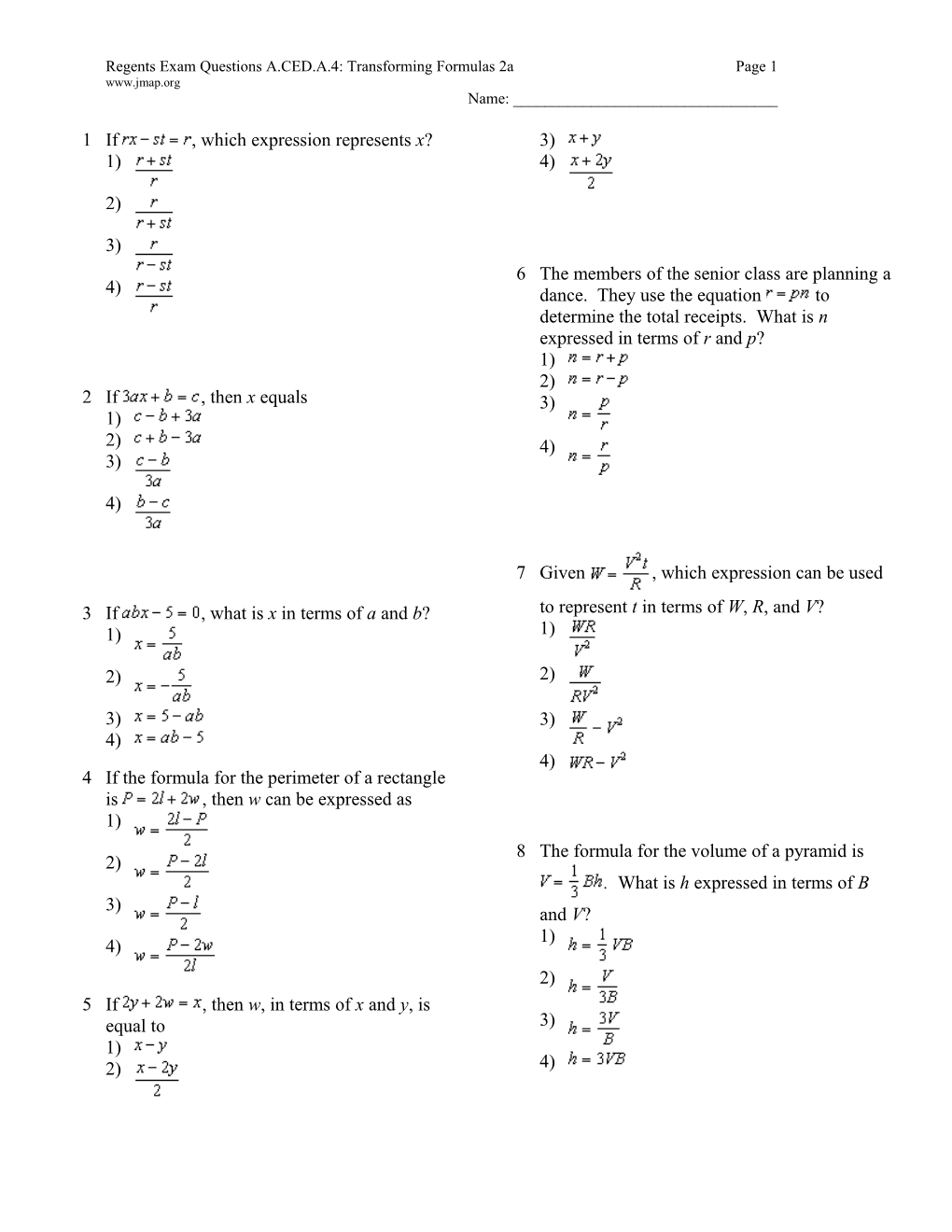 Regents Exam Questions A.CED.A.4: Transforming Formulas 2Apage 1