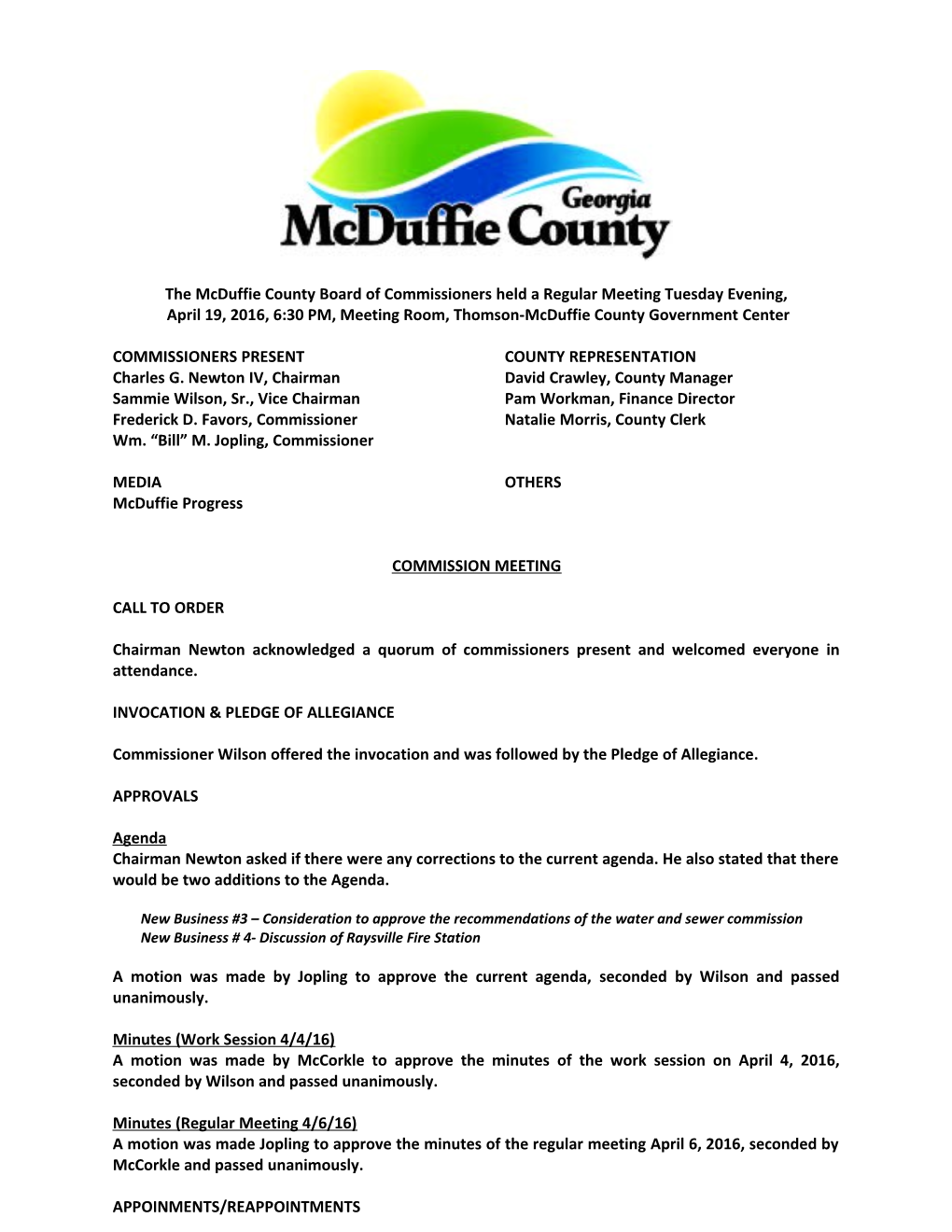 The Mcduffie County Board of Commissioners Held a Regular Meeting Tuesday Evening