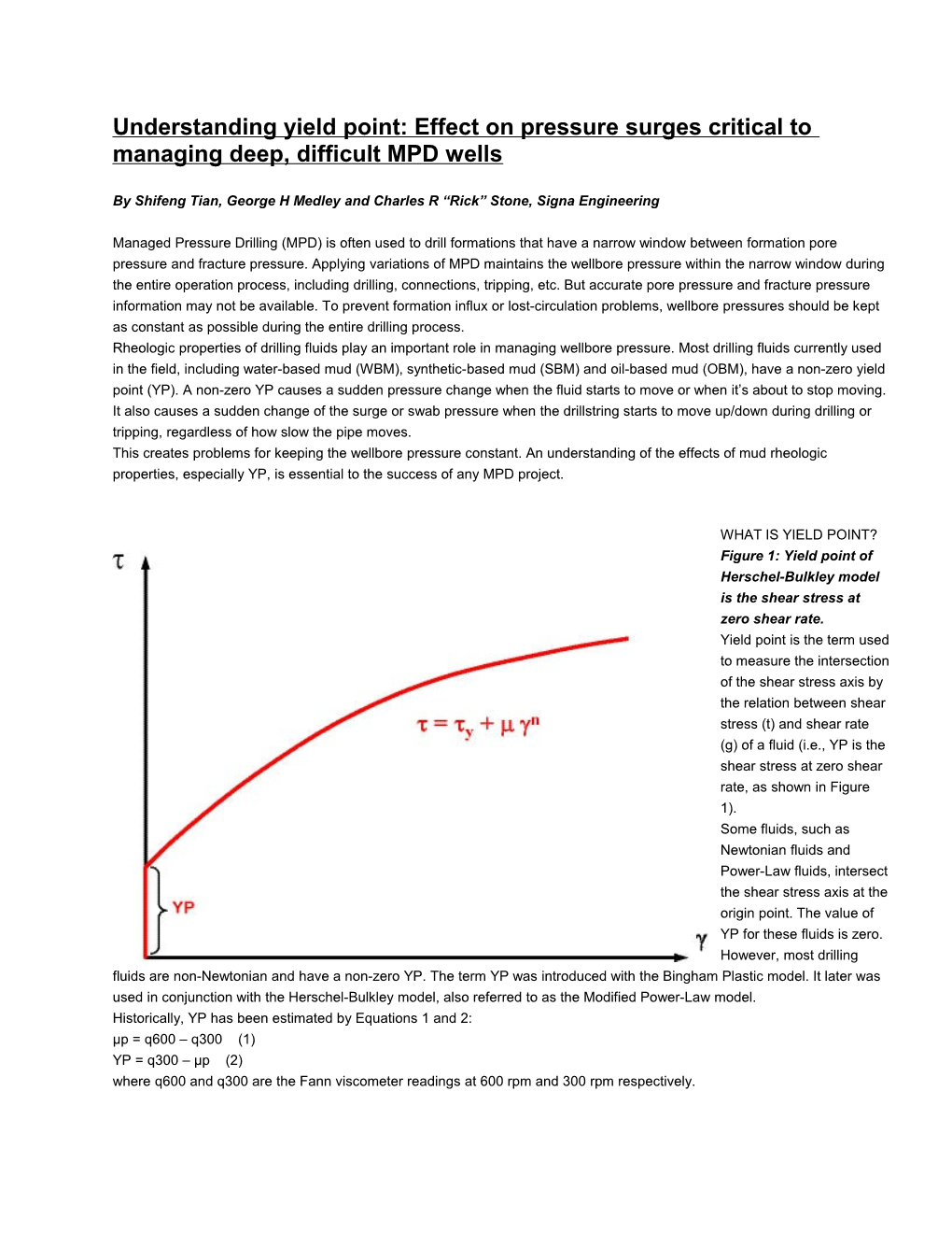 By Shifeng Tian, George H Medley and Charles R Rick Stone, Signa Engineering