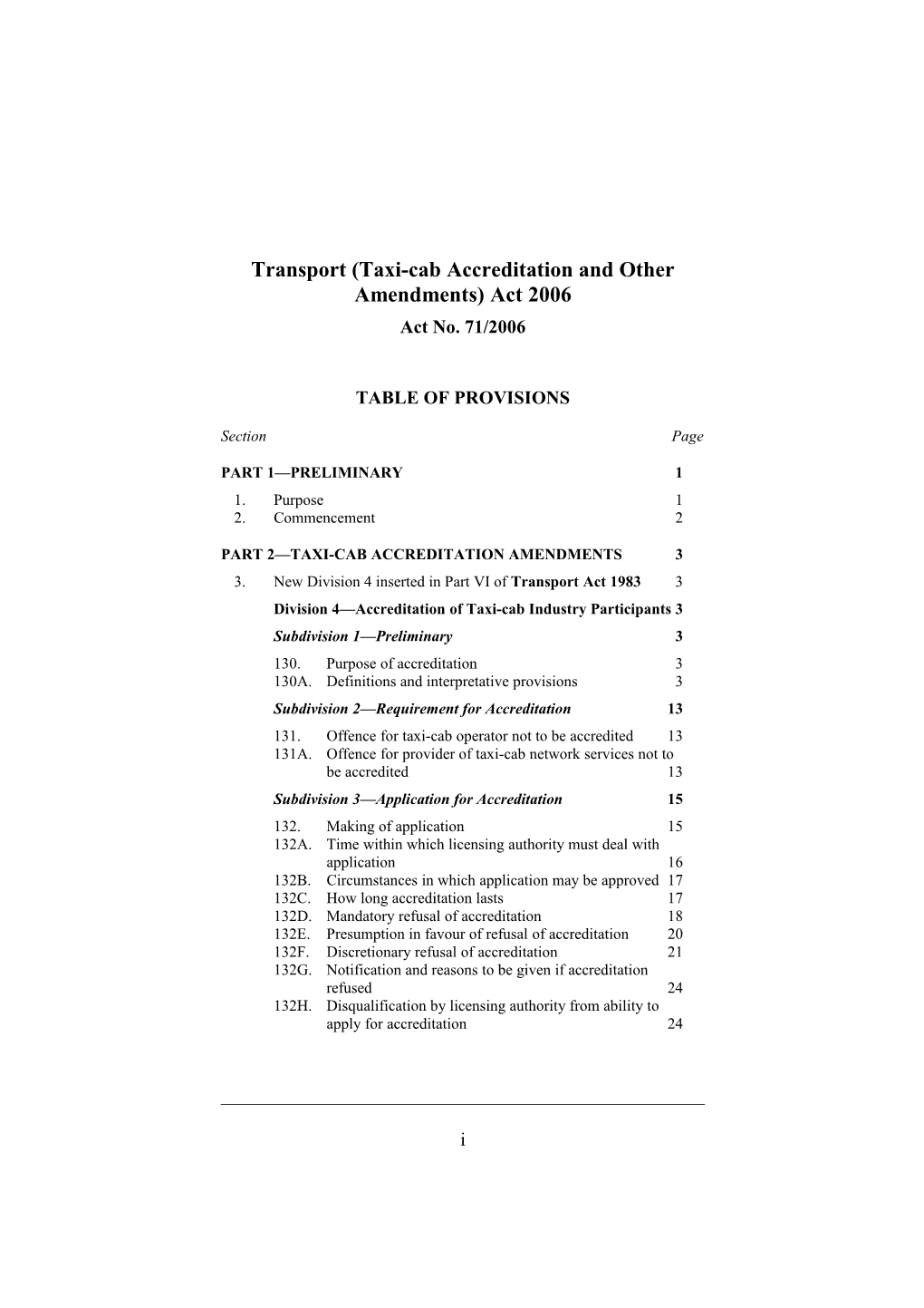 Transport (Taxi-Cab Accreditation and Other Amendments) Act 2006
