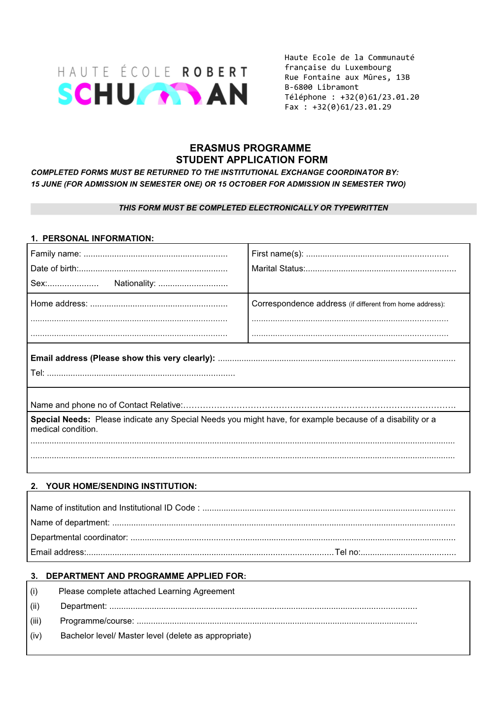 Completed Forms Must Be Returned to the Institutional Exchange Coordinator By