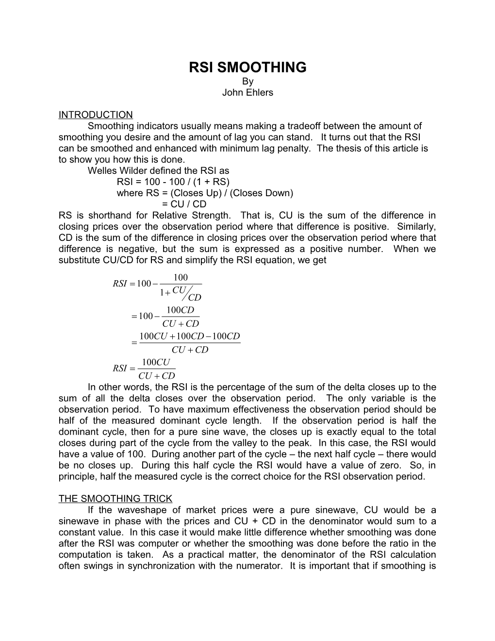 Welles Wilder Defined the RSI As