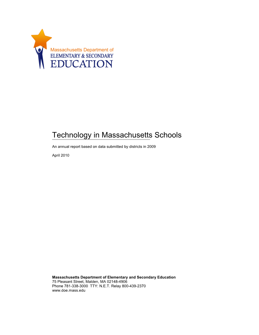 Technology in Massachusetts Schools 2007-2008