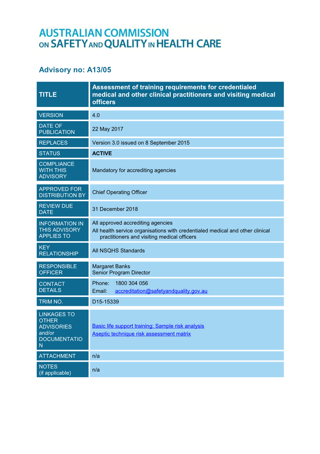 Advisory A13/05: Assessment of Training Requirements for Credentialed Medical and Other