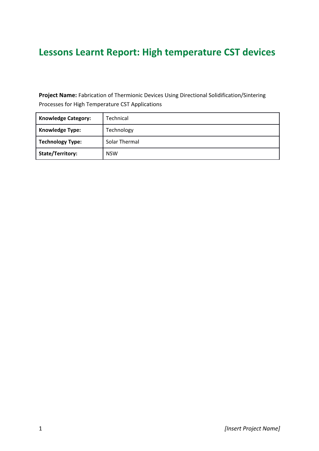 Lessons Learnt Report: High Temperature CST Devices