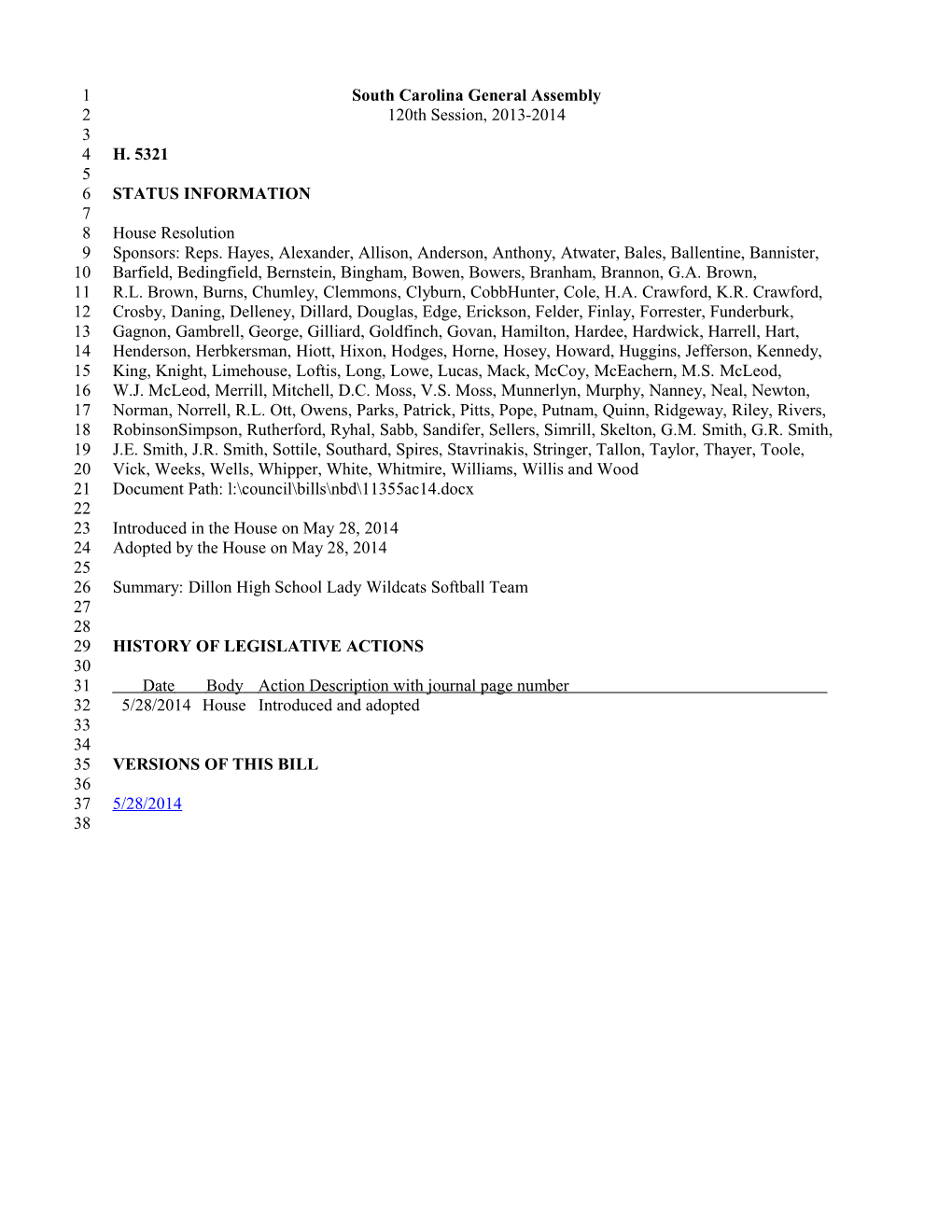 2013-2014 Bill 5321: Dillon High School Lady Wildcats Softball Team - South Carolina Legislature
