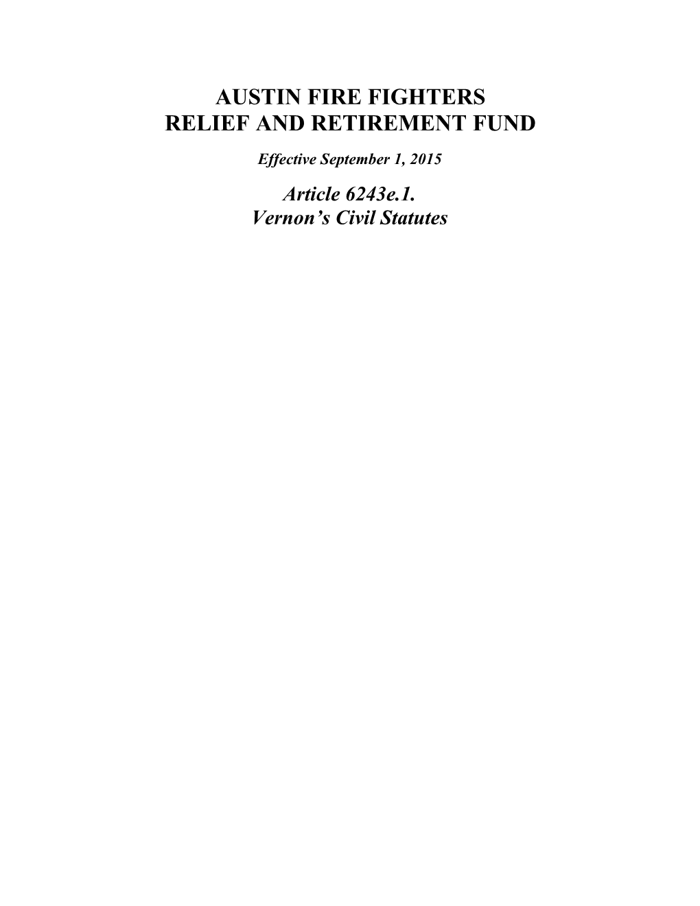 Austin Fire Fighters Relief and Retirement Fund s1