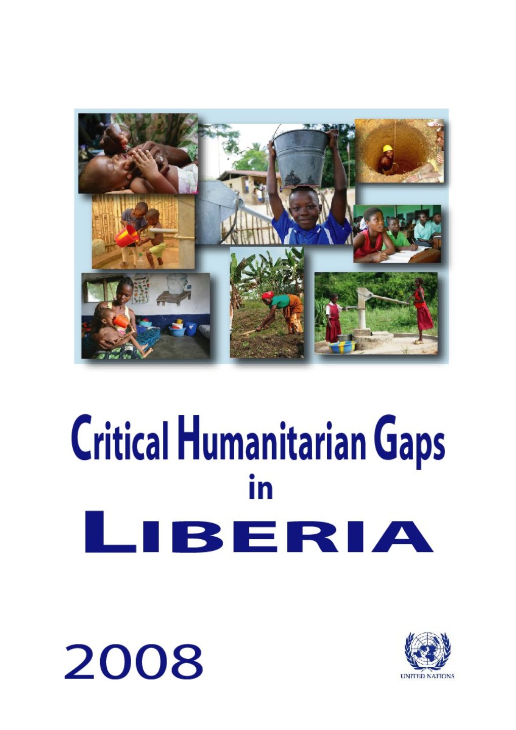 Critical Humanitarian Gaps for Liberia 2008 (Word)