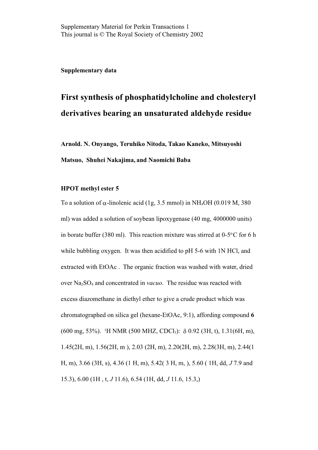 Synthesis of an Unsaturated Aldehyde-Containing Phosphatidylcholine Or Cholesteryl Ester
