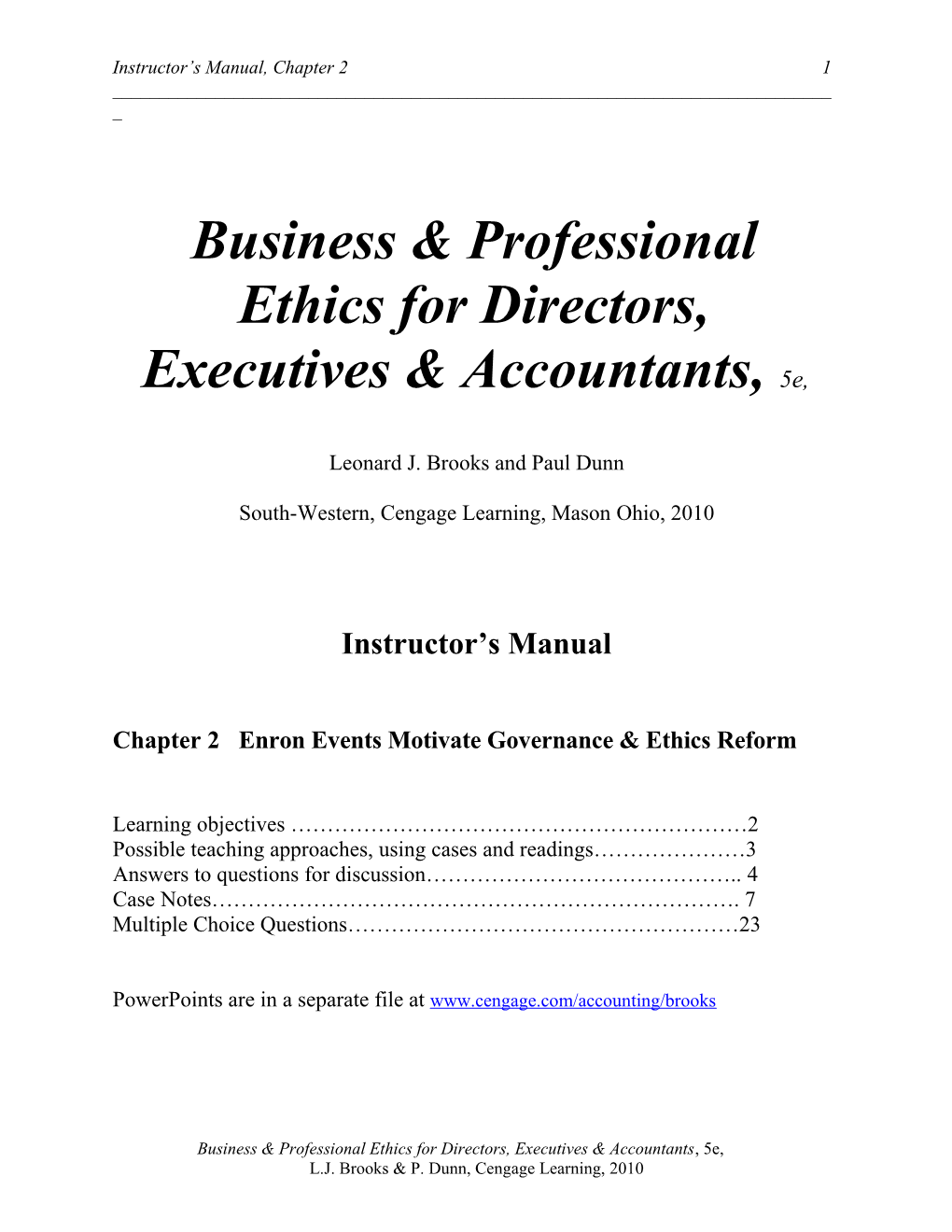 Commentary on Chapter 1: Ethics Expectations