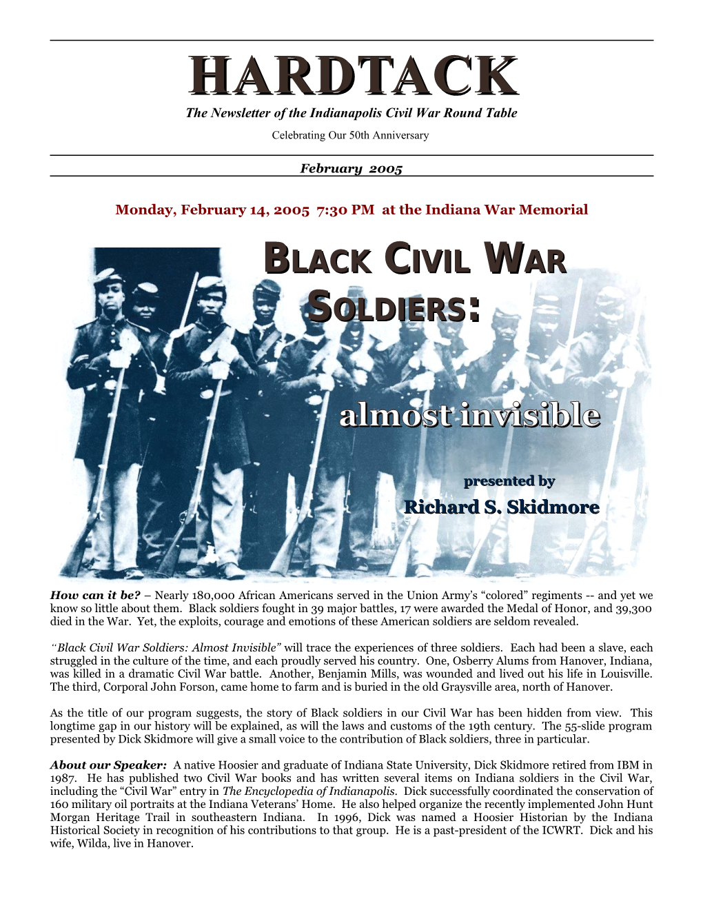 The Newsletter of the Indianapolis Civil War Round Table