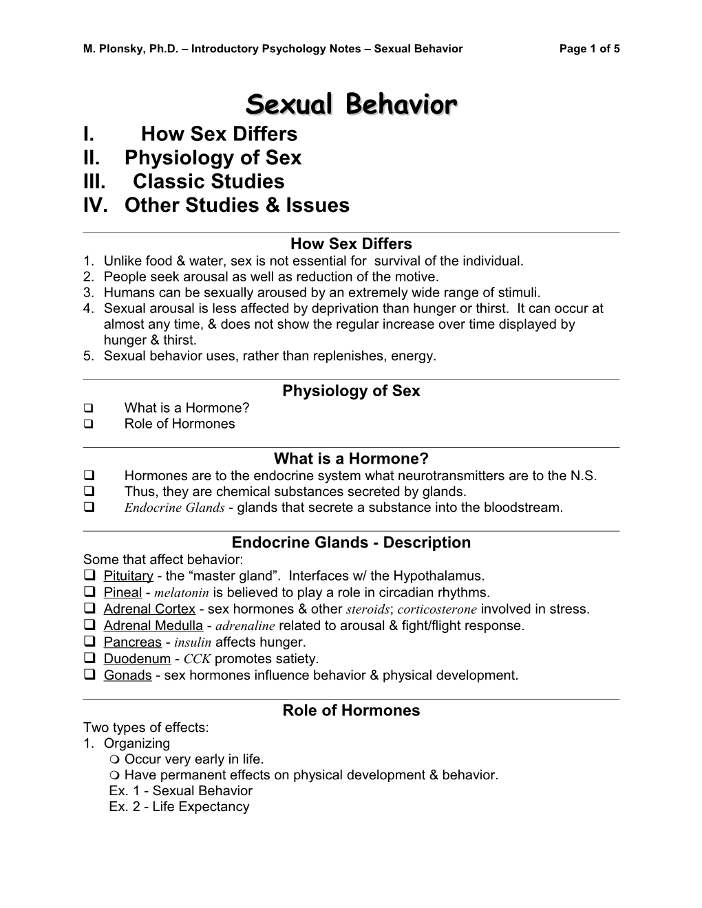 M. Plonsky, Ph.D. Introductory Psychology Notes Sexual Behavior Page 5 of 5