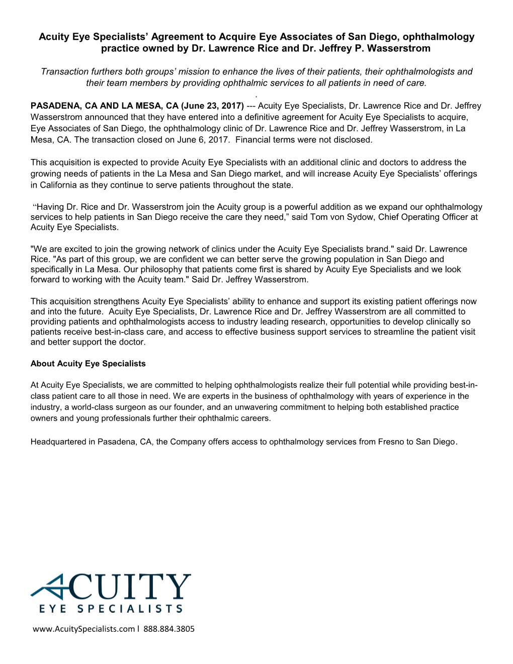 Acuity Eye Specialists Agreement to Acquire Eye Associates of San Diego, Ophthalmology