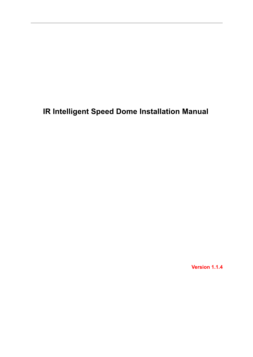 Speed Dome Operating Manual
