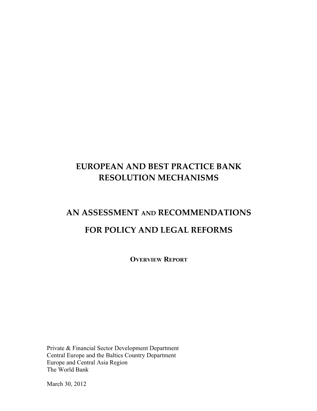 European and Best Practice Bank Resolution Mechanisms