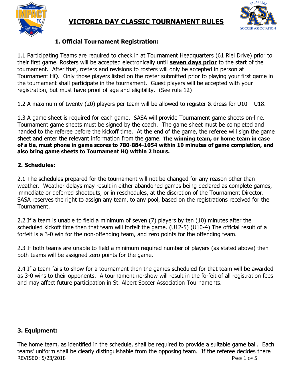 Victoria Day Classic Tournament Rules