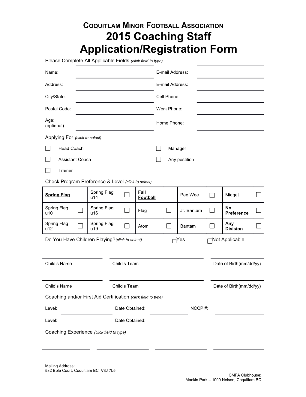 Coquitlam Minor Football Association2015 Coaching Staff Application/Registration Form