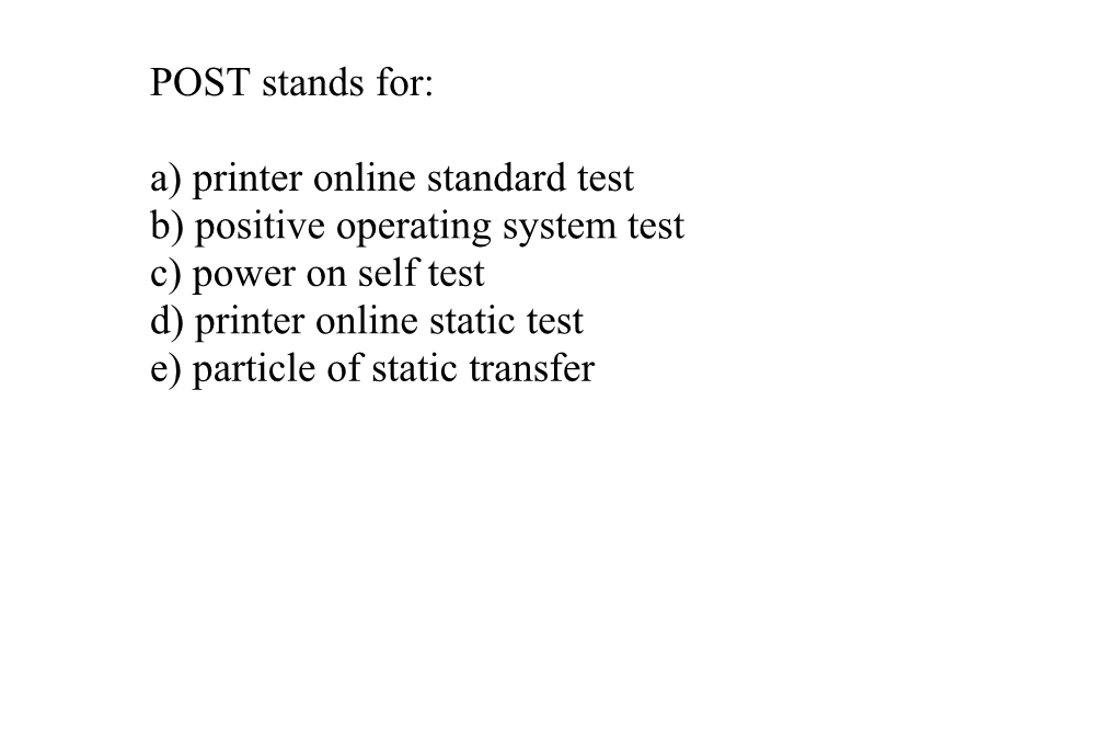A) Printer Online Standard Test