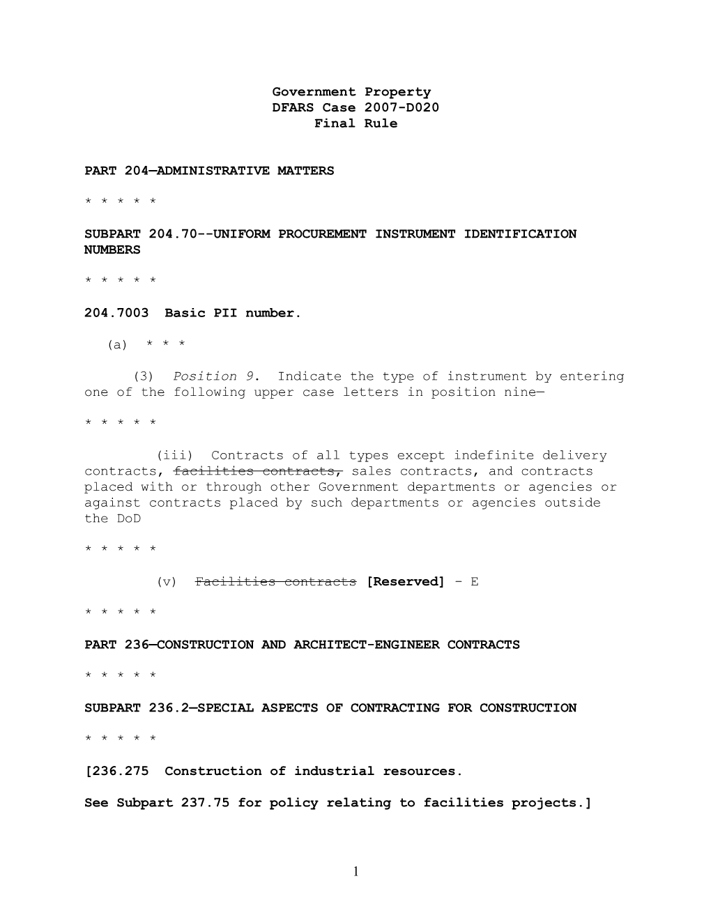 Subpart 204.70 Uniform Procurement Instrument Identification Numbers