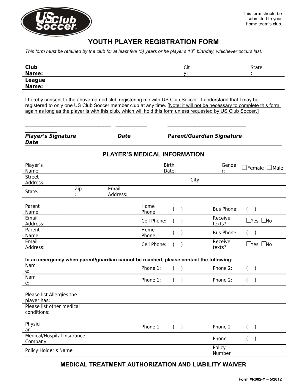 This Form Should Be Submitted to Your Home Team S Club