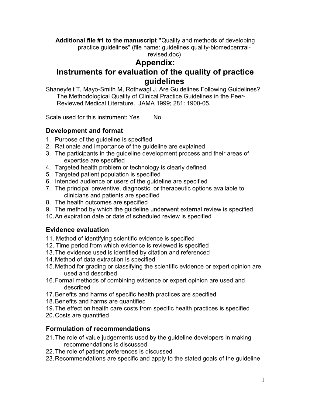 The Relationship Between Quality and Methodology for Practice Guidelines