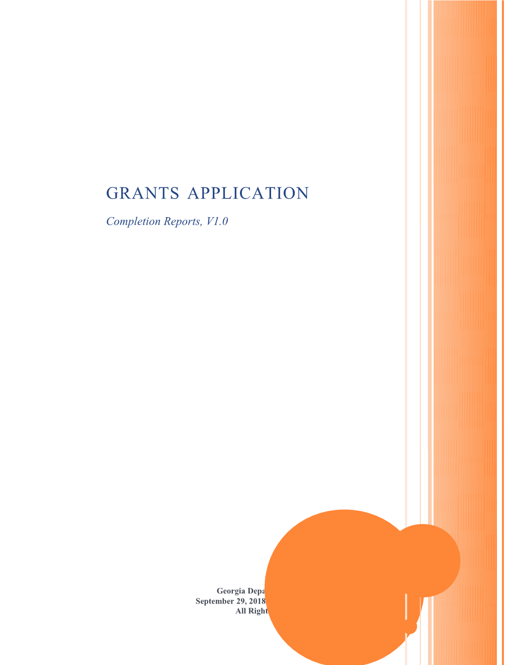 Grants Application, Completion Reports, V1.0