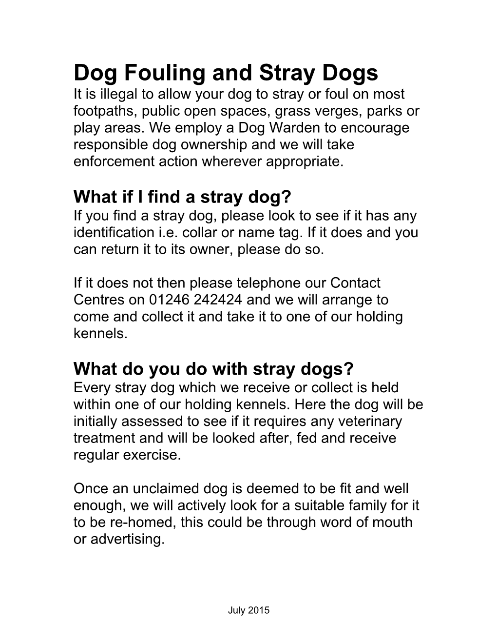 Dog Fouling and Stray Dogs