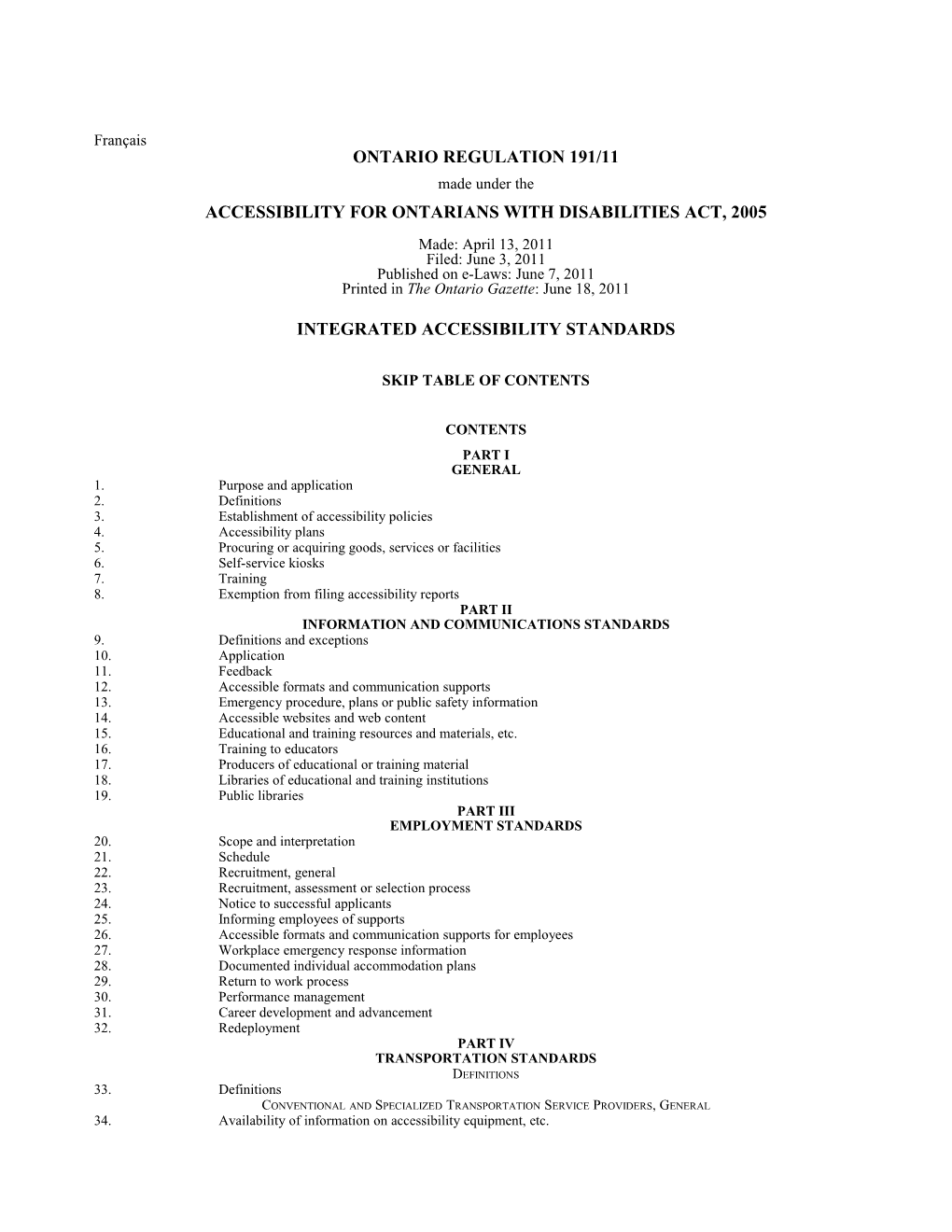 ACCESSIBILITY for ONTARIANS with DISABILITIES ACT, 2005 - O. Reg. 191/11 s1