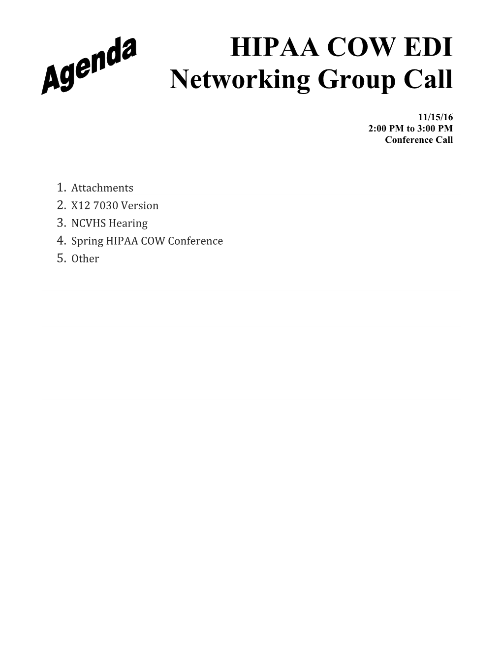 HIPAA COW EDI Workgroup Call