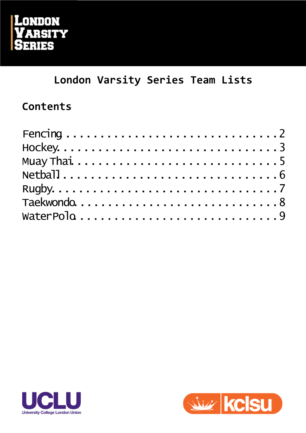 London Varsity Series Team Lists