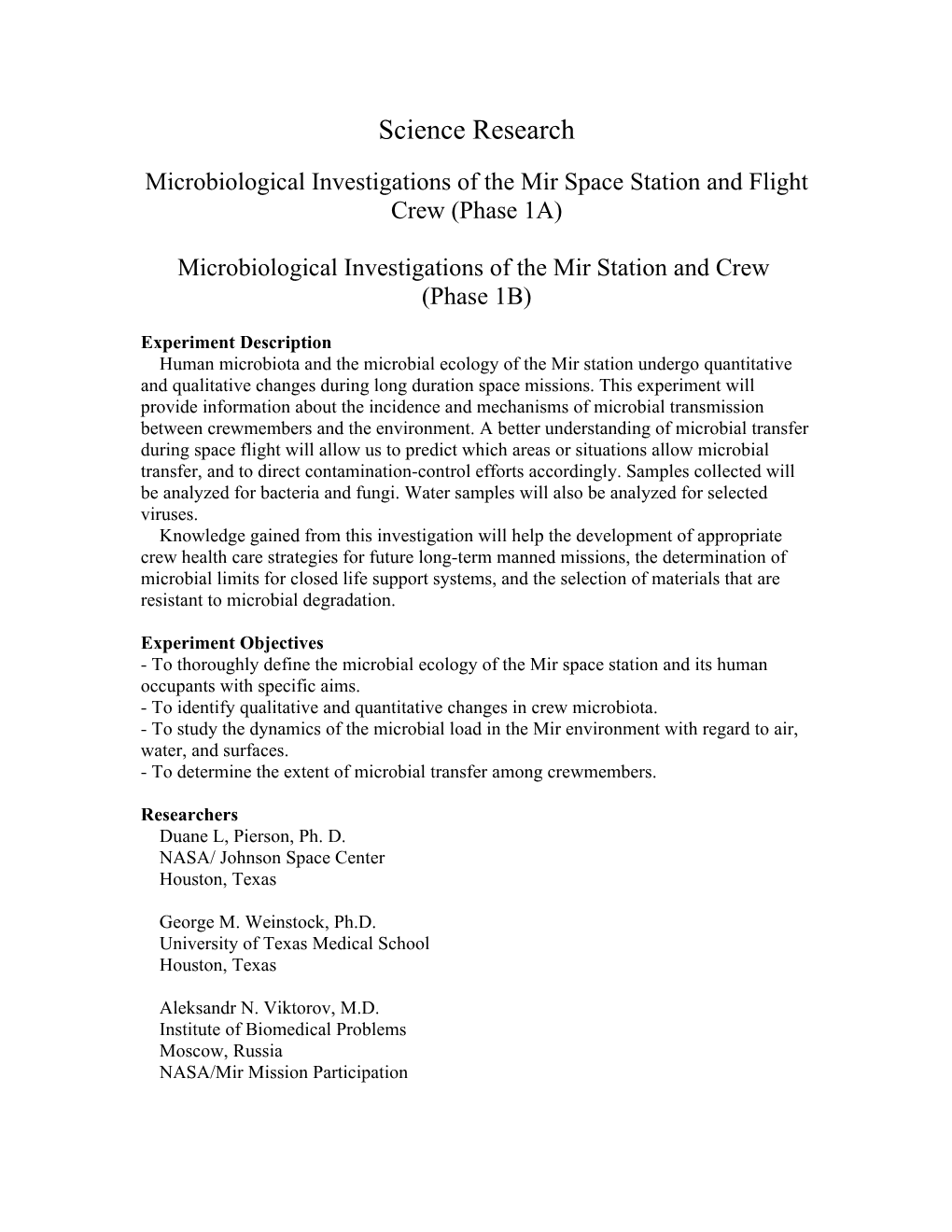 Microbiological Investigations of the Mir Space Station and Flight Crew (Phase 1A)