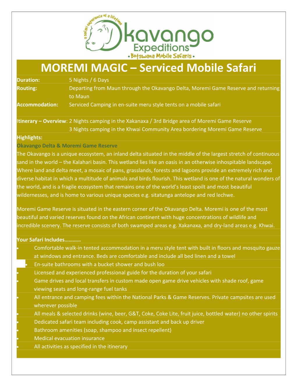 MOREMI MAGIC Serviced Mobile Safari