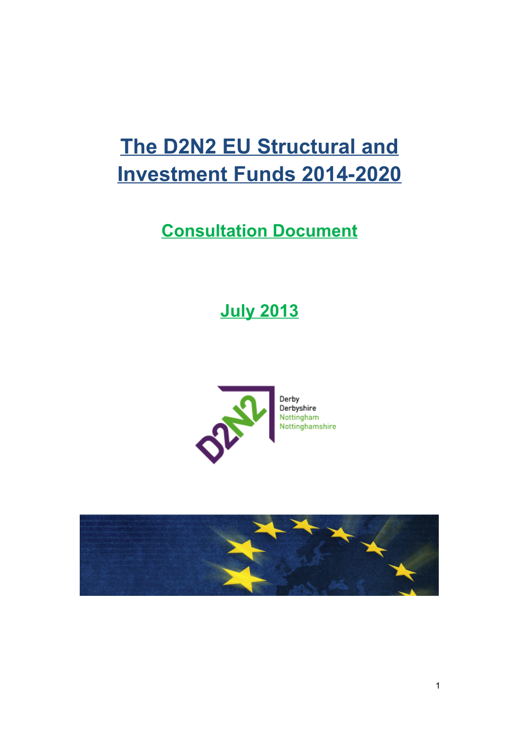 The D2N2 EU Structural and Investment Funds 2014-2020