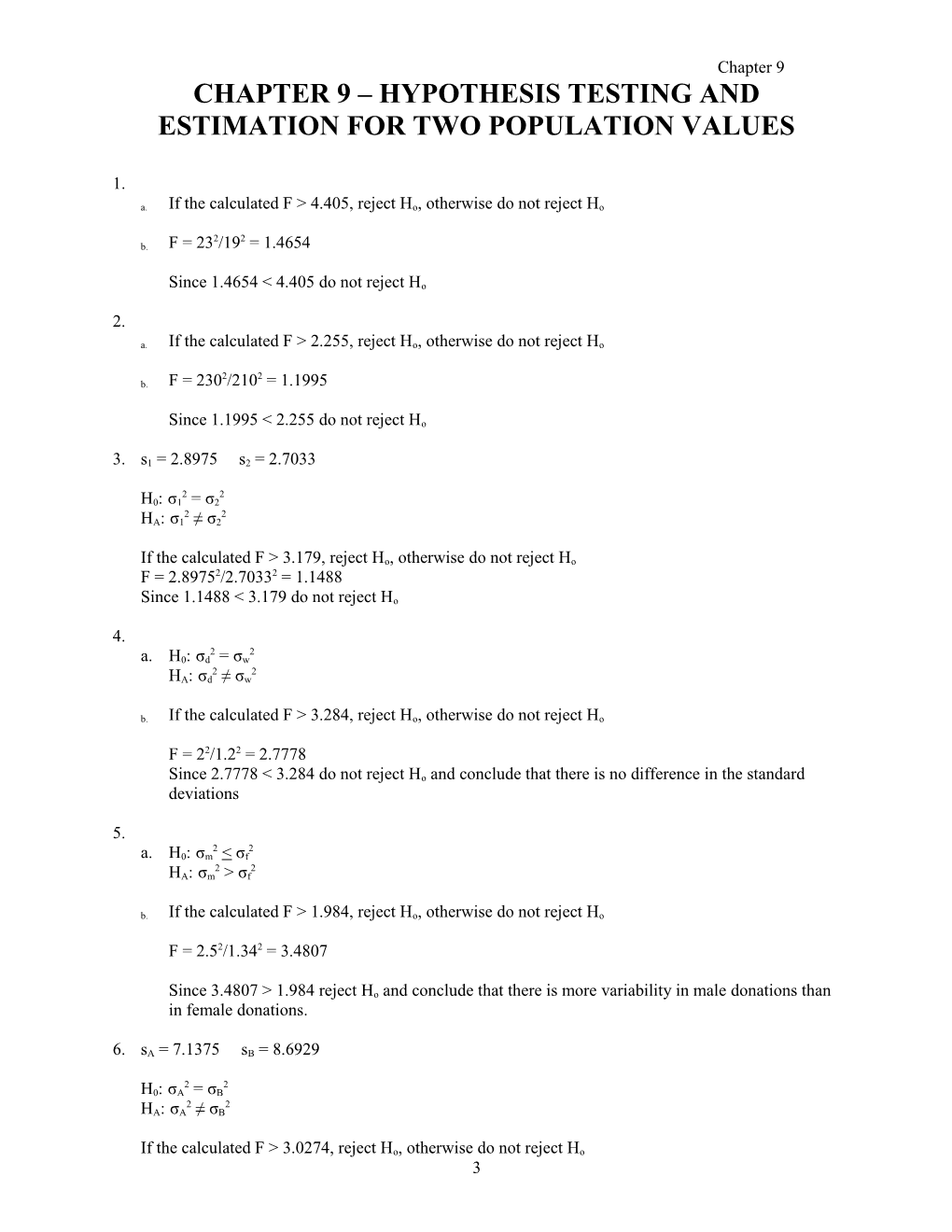 Chapter 9 Hypothesis Testing and Estimation for Two Population Values