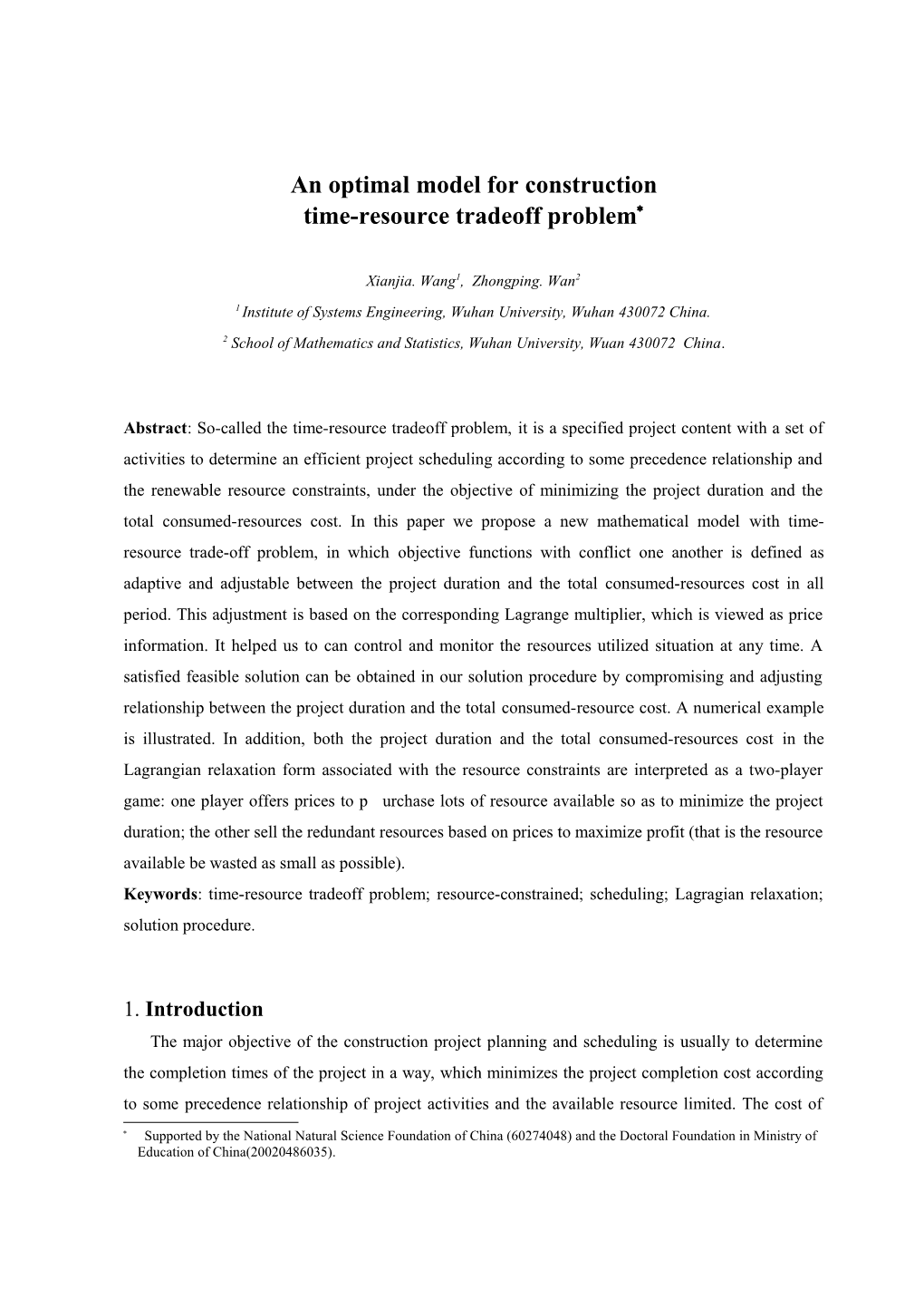 An Optimal Model for Construction Time-Resource Trade-Off