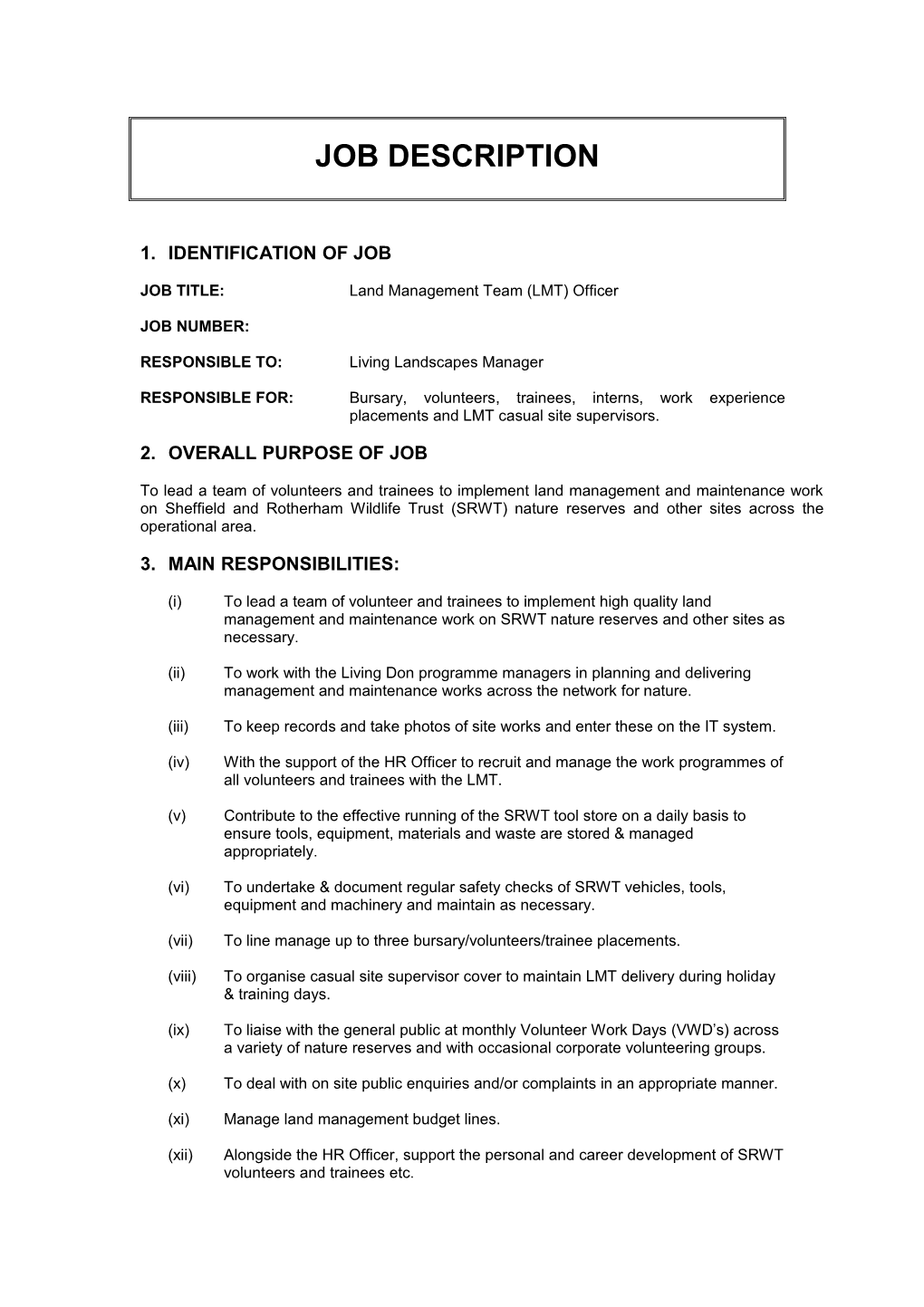 JOB TITLE: Land Management Team (LMT) Officer