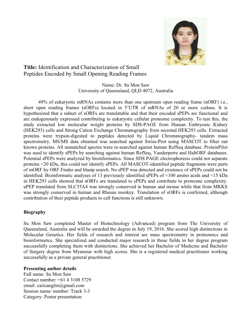 Title: Identification and Characterization of Small Peptides Encoded by Small Opening Reading