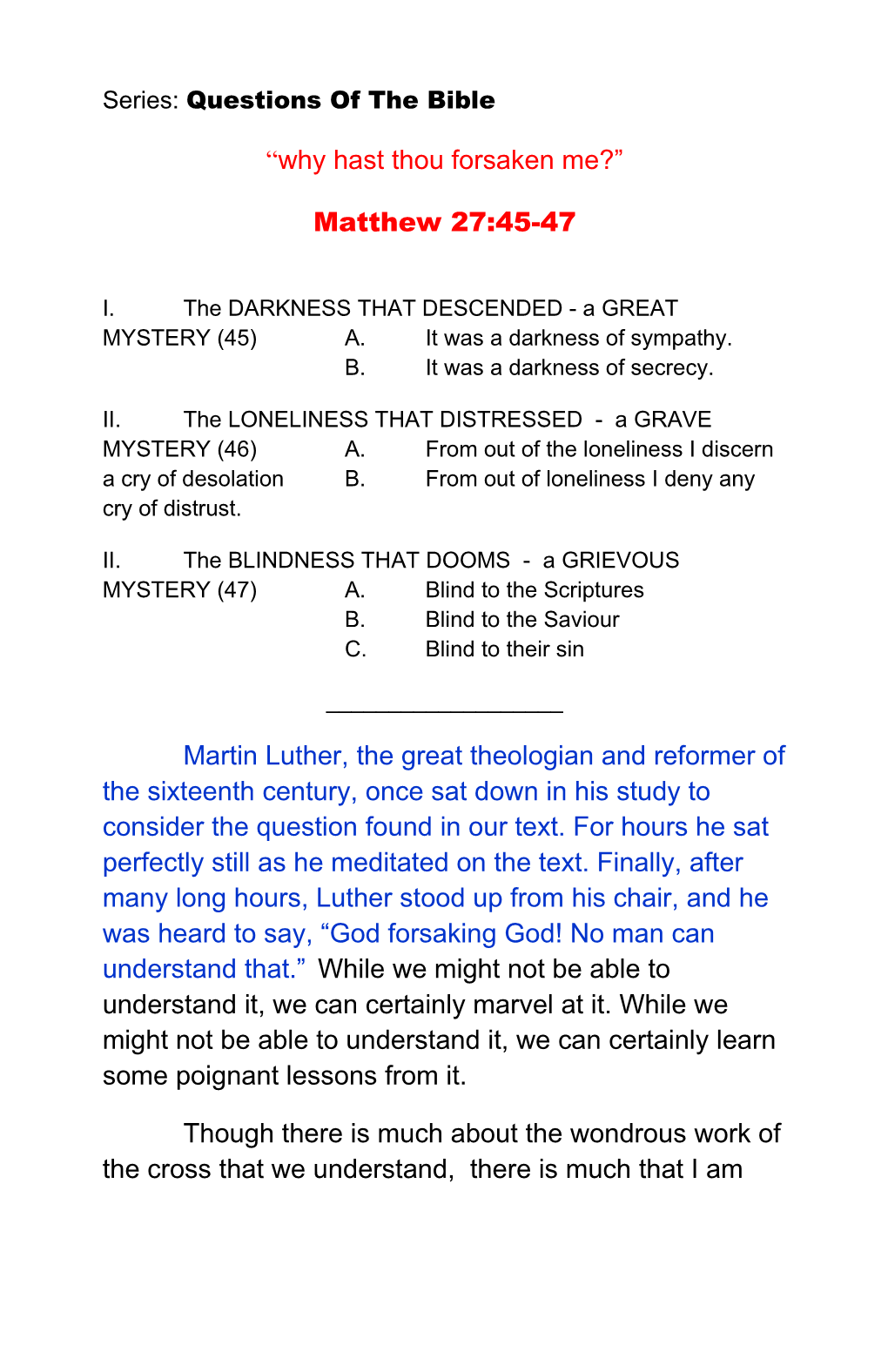 I. the DARKNESS THAT DESCENDED - a GREAT MYSTERY (45) A. It Was a Darkness of Sympathy