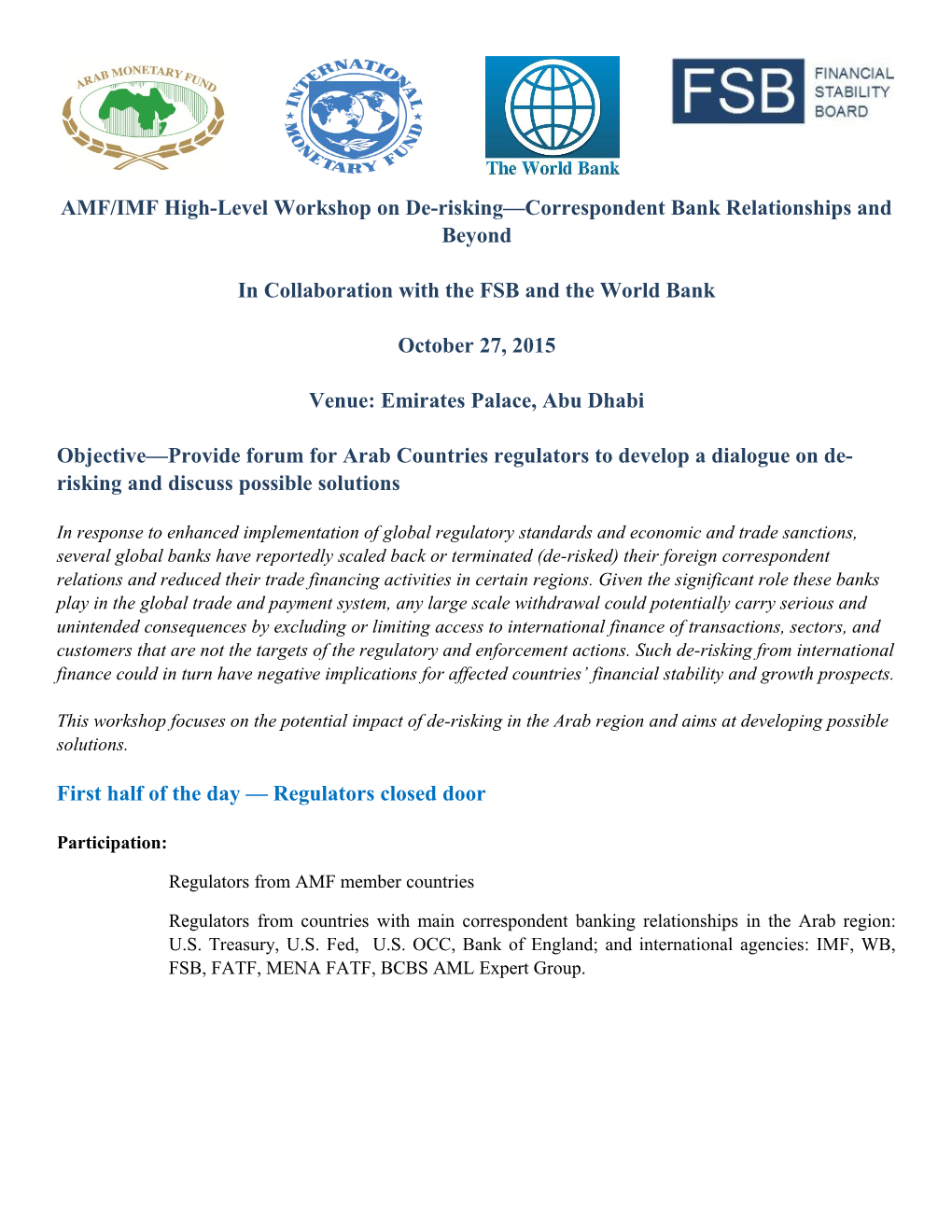 AMF/IMF High-Level Workshop on De-Risking Correspondent Bank Relationships and Beyond
