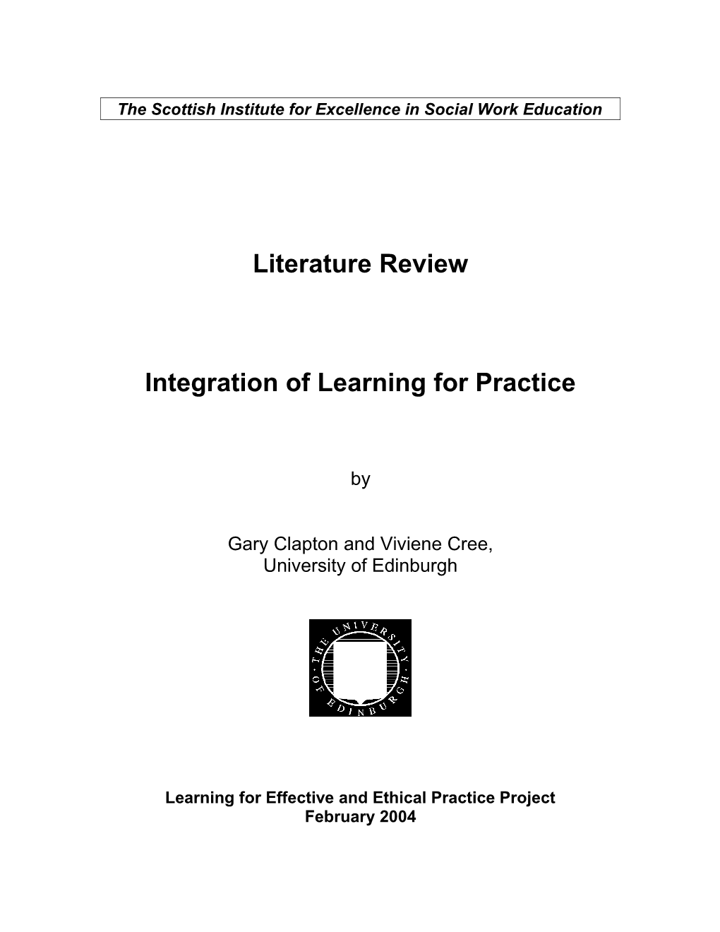 The Integration of Learning for Practice: Definitions and Problems of Measurement