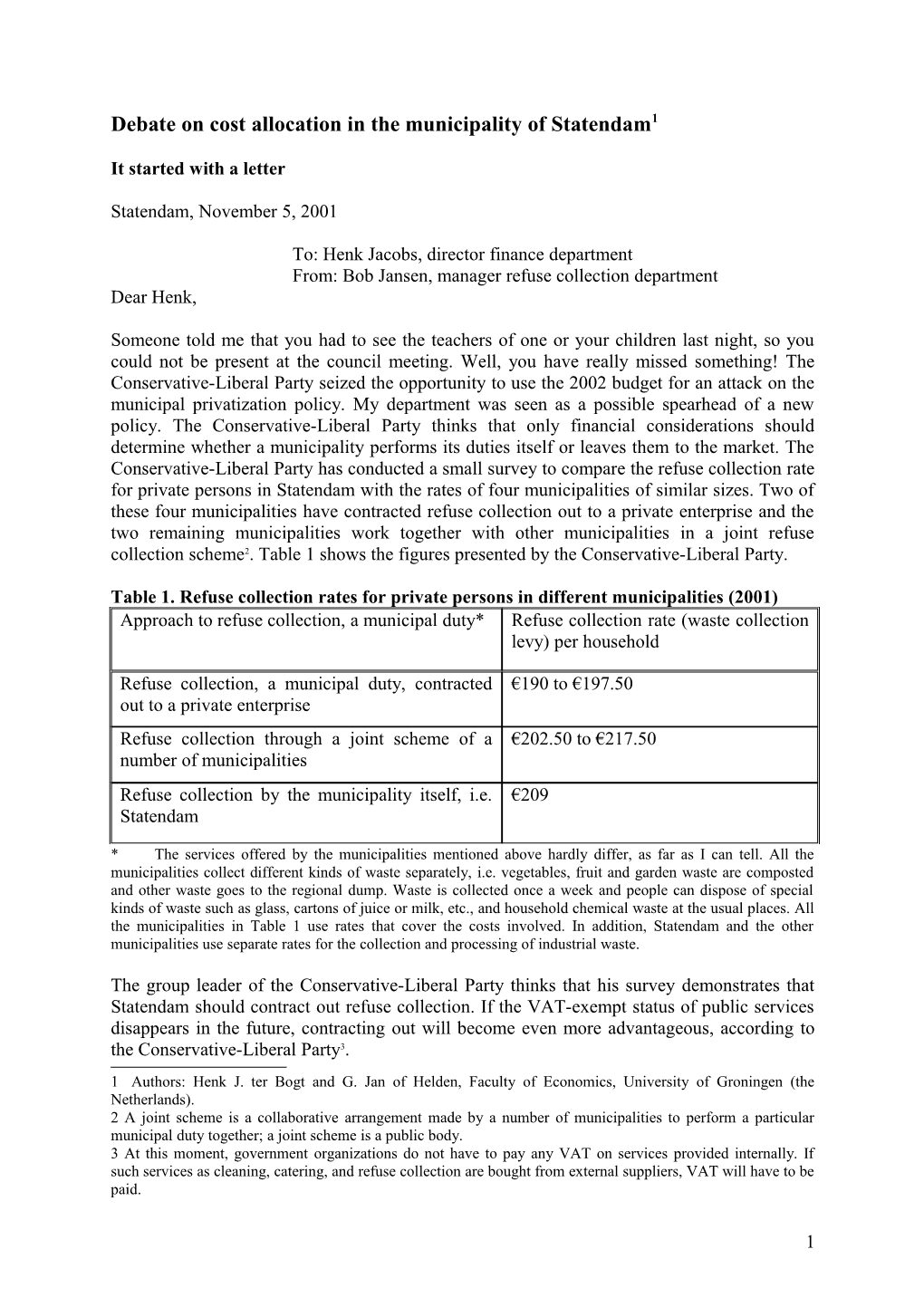 Debate on Cost Allocation in the Municipality of Statendam 1