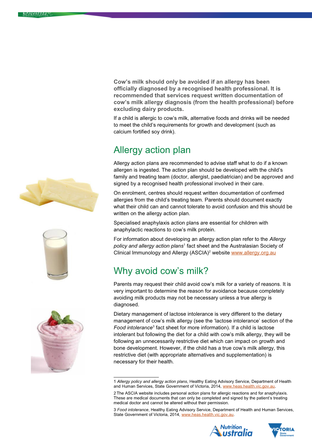 Cow S Milk Should Only Be Avoided If an Allergy Has Been Officially Diagnosed by a Recognised