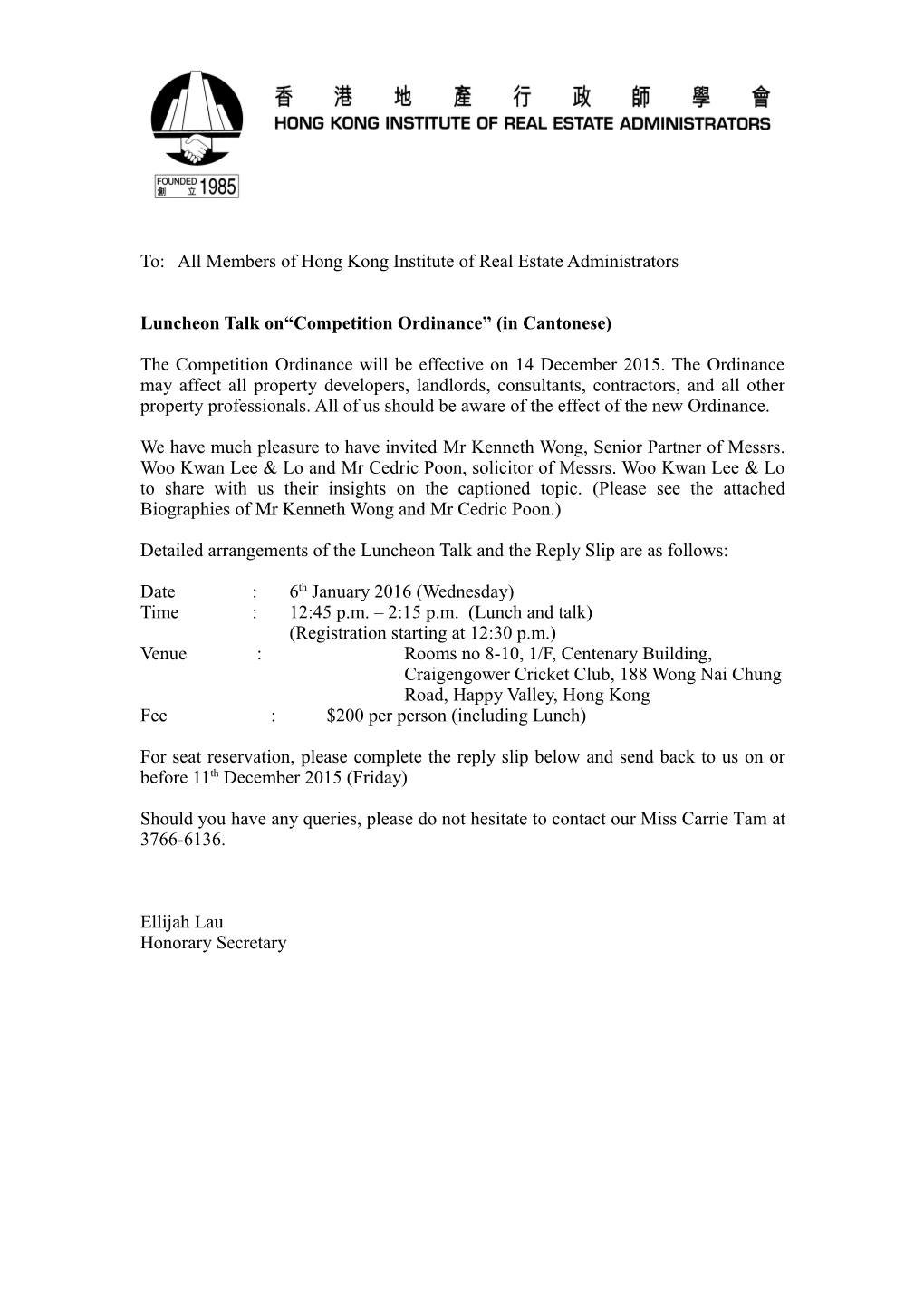 To : All Members of Hong Kong Institute of Real Estate Administrators