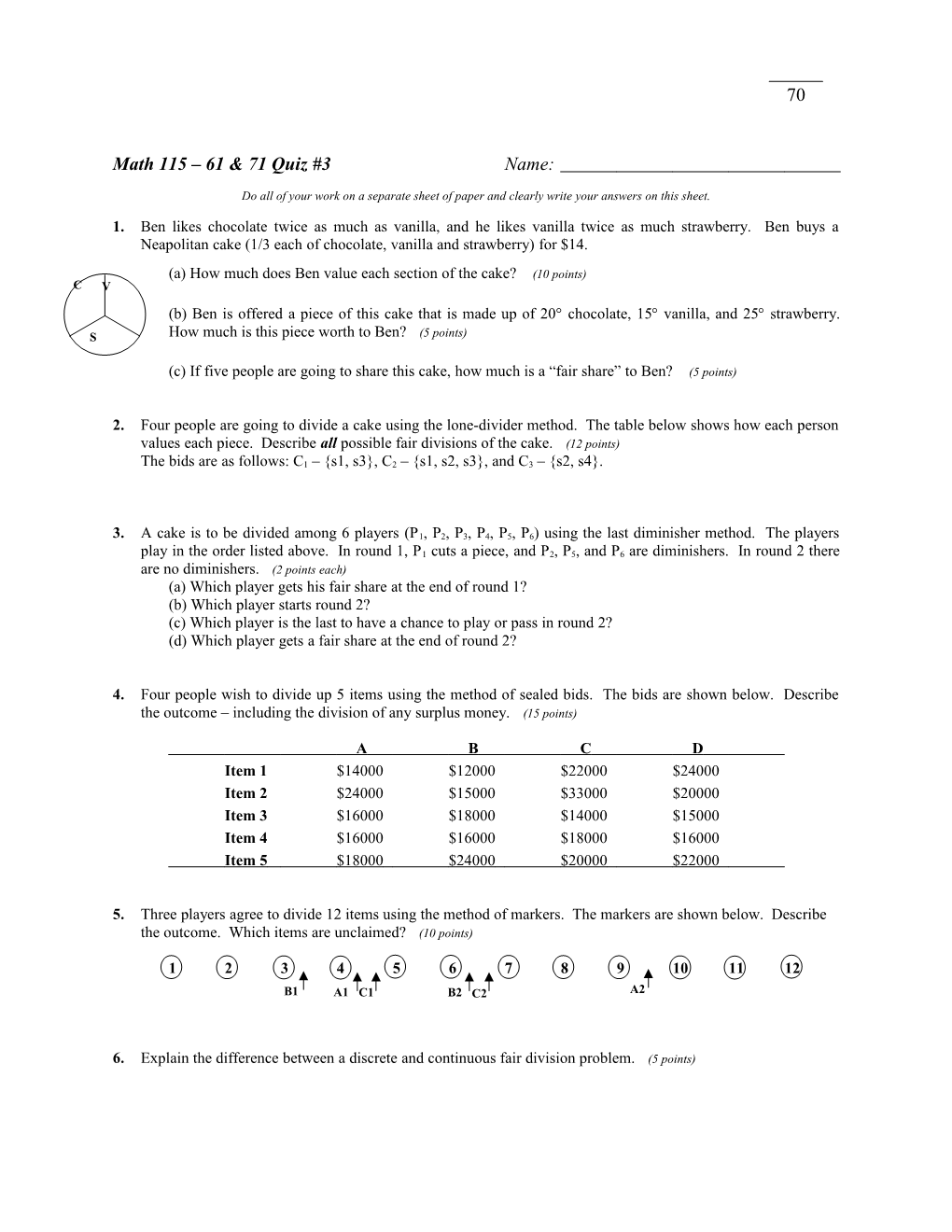 Math 115 61 & 71 Quiz #3 Name