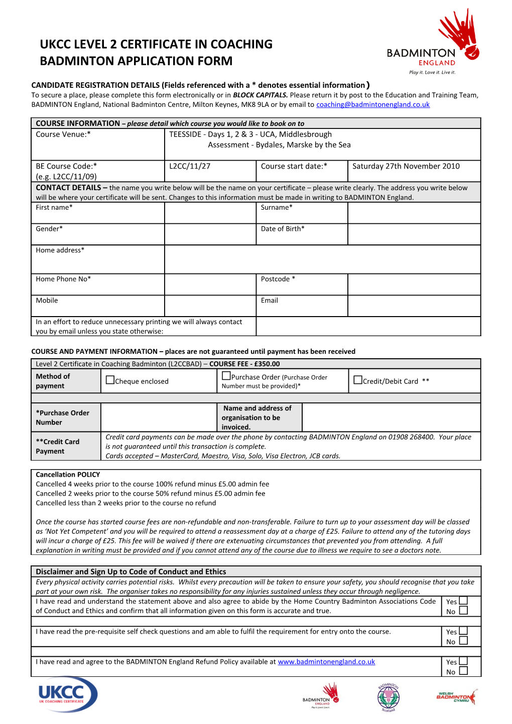 Ukcc Level 1 Certificate in Coaching Badminton Application Form